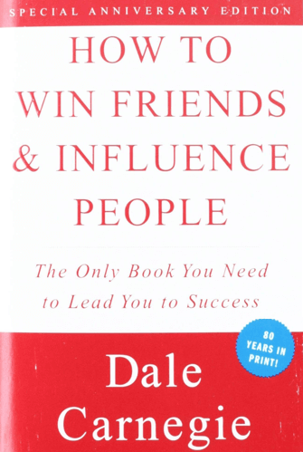 How to Win Friends and Influence People