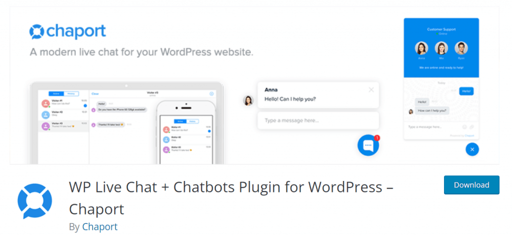 Chaport offers a combination of chatbot and live chat to its users.