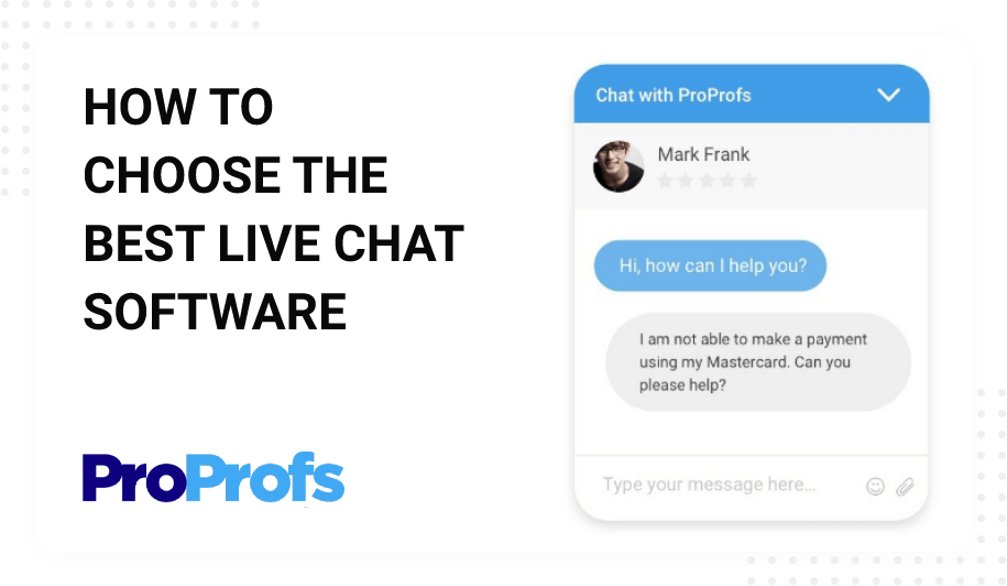 How to Choose the Best Live Chat Software